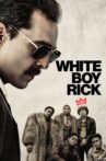 White Boy Rick Movie Streaming Online