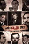 Who Killed JFK: The Conspiracies Movie Streaming Online