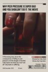 Why Peer Pressure is Super Bad and you Shouldn't do it: The Movie Movie Streaming Online