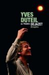 Yves Duteil - (fr)agiles au Théatre Dejazet Movie Streaming Online