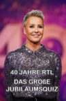 40 Jahre RTL – Das große Jubiläumsquiz Movie Streaming Online