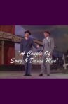 A Couple Of Song And Dance Men Movie Streaming Online