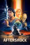 Aftershock Movie Streaming Online
