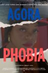 AGORAPHOBIA Movie Streaming Online