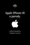 Apple IPhone 18, a parody. Movie Streaming Online