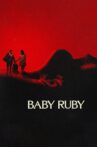 Baby Ruby Movie Streaming Online