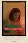 BANG! BANG! BANG! Movie Streaming Online