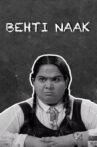 Behti Naak Movie Streaming Online