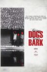 Biting Dogs Never Bark Movie Streaming Online