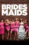 Bridesmaids Movie Streaming Online