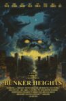 Bunker Heights Movie Streaming Online