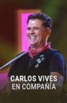 Carlos Vives en compañía Movie Streaming Online