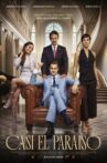 Casi el Paraíso Movie Streaming Online