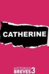 Catherine Movie Streaming Online