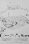 Come Dig My Grave Movie Streaming Online