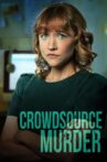 Crowdsource Murder Movie Streaming Online