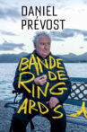 Daniel Prévost : bande de ringards ! Movie Streaming Online