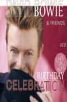 David Bowie & Friends Birthday Celebration Movie Streaming Online