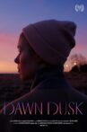 Dawn Dusk Movie Streaming Online