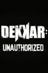 Dekkar: Unauthorized Movie Streaming Online