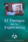 El tiempo de la esperanza Movie Streaming Online