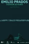 Emilio Prados, cazador de nubes Movie Streaming Online