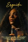 Erguida Movie Streaming Online