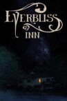 Everbliss Inn Movie Streaming Online