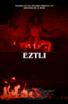 Eztli Movie Streaming Online