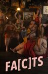 FA(C)TS Movie Streaming Online
