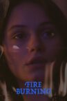 Fire Burning Movie Streaming Online