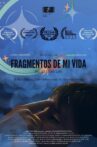 Fragmentos de mi Vida Movie Streaming Online
