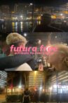 Futura Free Movie Streaming Online