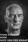 Fysiek Stand-Up door Nico van der Knaap Movie Streaming Online