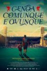 Genoa. Comunque e ovunque Movie Streaming Online