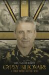 Gypsy Billionaire Movie Streaming Online