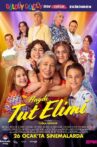 Haydi Tut Elimi Movie Streaming Online