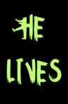 He Lives Movie Streaming Online