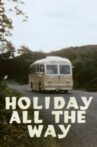 Holiday All The Way Movie Streaming Online