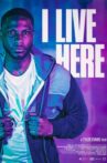 I Live Here Movie Streaming Online