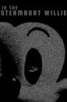 IN THE STEAMBOAT WILLIE Movie Streaming Online