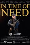 In Time of Need Movie Streaming Online