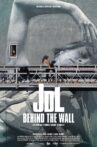 JDL - Behind The Wall Movie Streaming Online