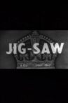 Jig-Saw: Careless Talk Costs Lives Movie Streaming Online