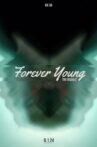 JOE SD: Forever Young (Album Visuals) Movie Streaming Online