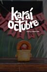 Karaí Octubre Movie Streaming Online