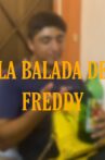 La balada de Freddy Movie Streaming Online