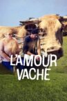 L'Amour vache Movie Streaming Online