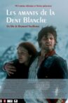 Les Amants de la Dent Blanche Movie Streaming Online
