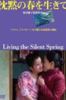 Living the Silent Spring Movie Streaming Online